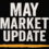 May 2025 Update